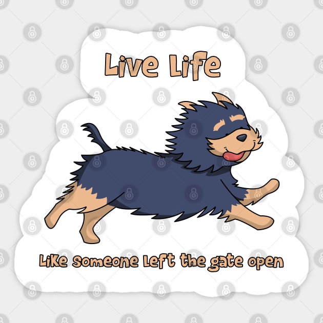 Live Life Like A Yorkshire Terrier Sticker by Mandra